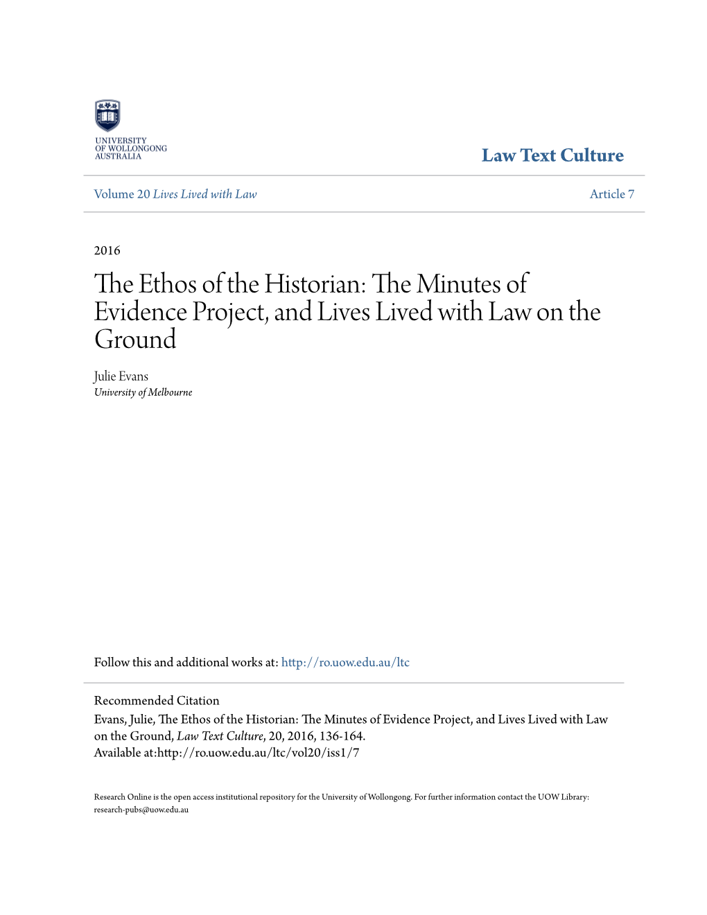 The Ethos of the Historian: the Minutes of Evidence Project, and Lives Lived with Law on the Ground