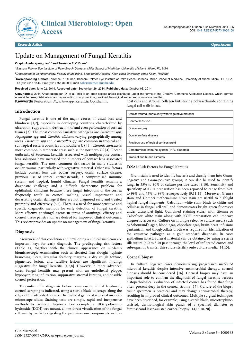 Update on Management of Fungal Keratitis Orapin Anutarapongpan1,2 and Terrence P