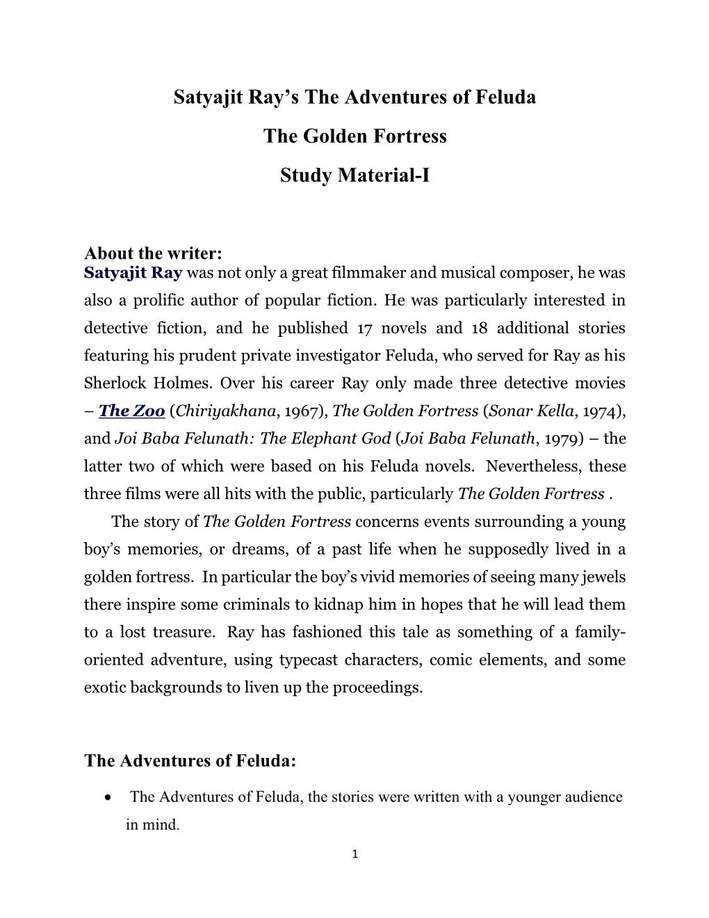 Satyajit Ray's the Adventures of Feluda the Golden Fortress Study