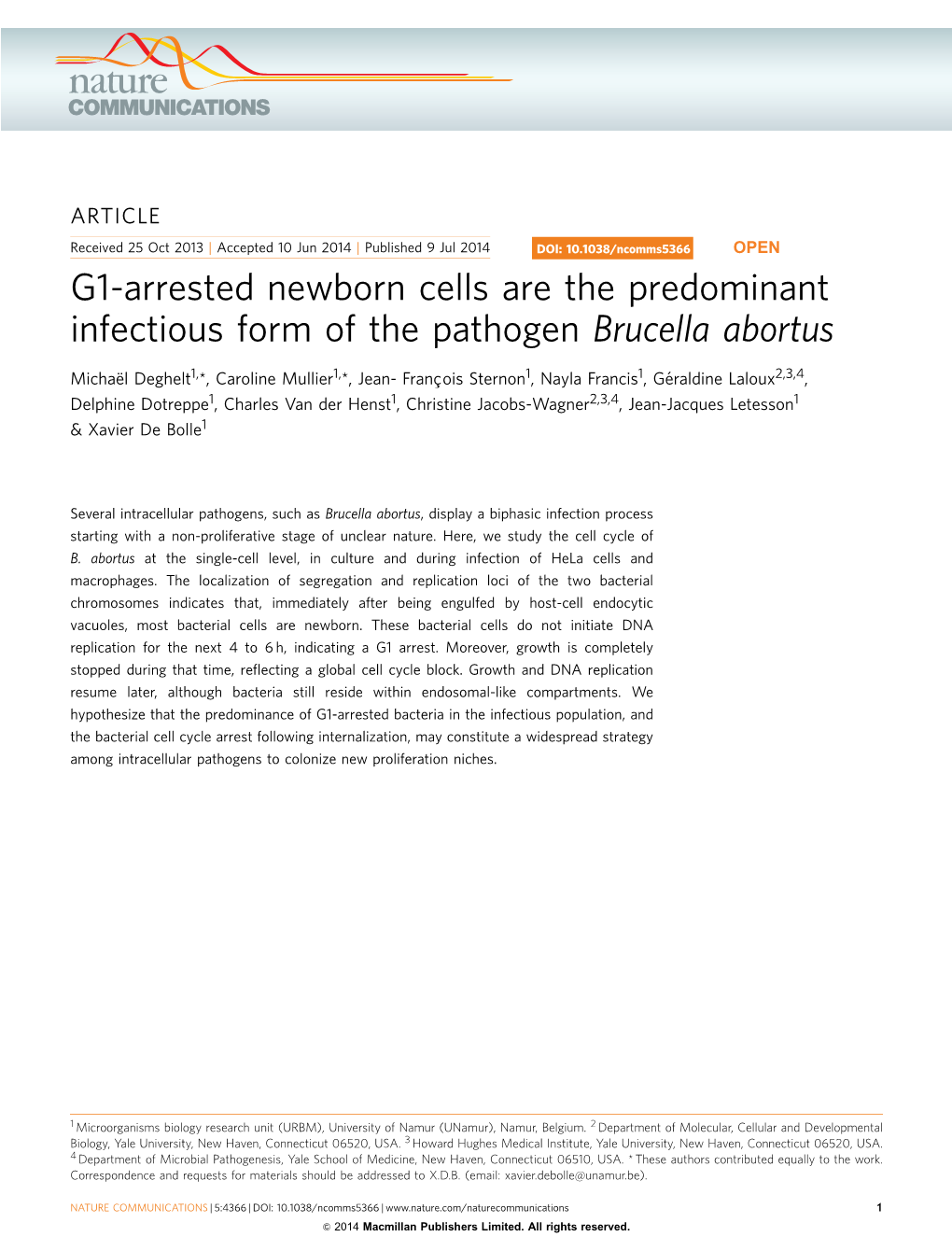 G1-Arrested Newborn Cells Are the Predominant Infectious Form of the Pathogen Brucella Abortus