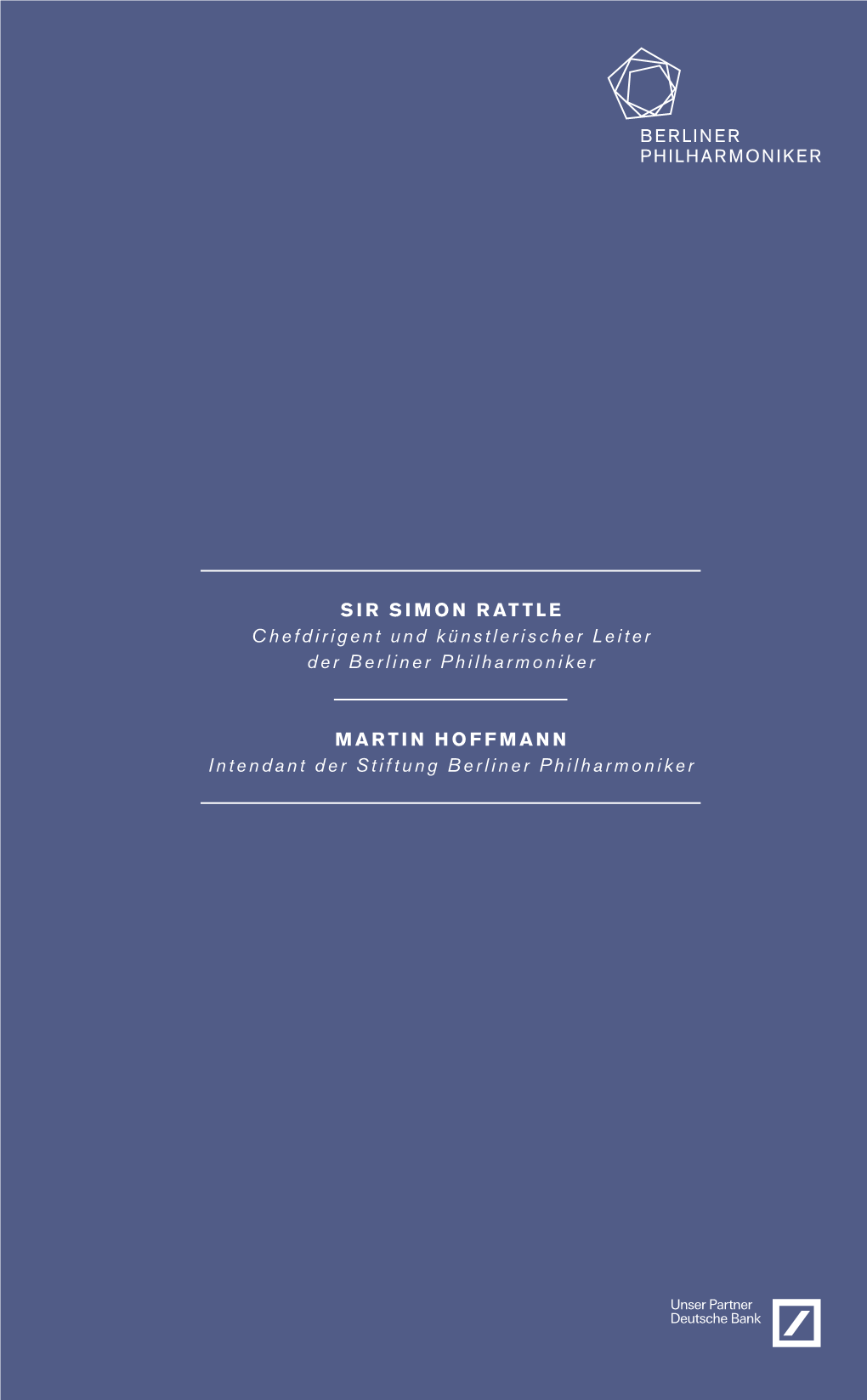 SIR SIMON RATTLE Chefdirigent Und Künstlerischer Leiter Der Berliner Philharmoniker