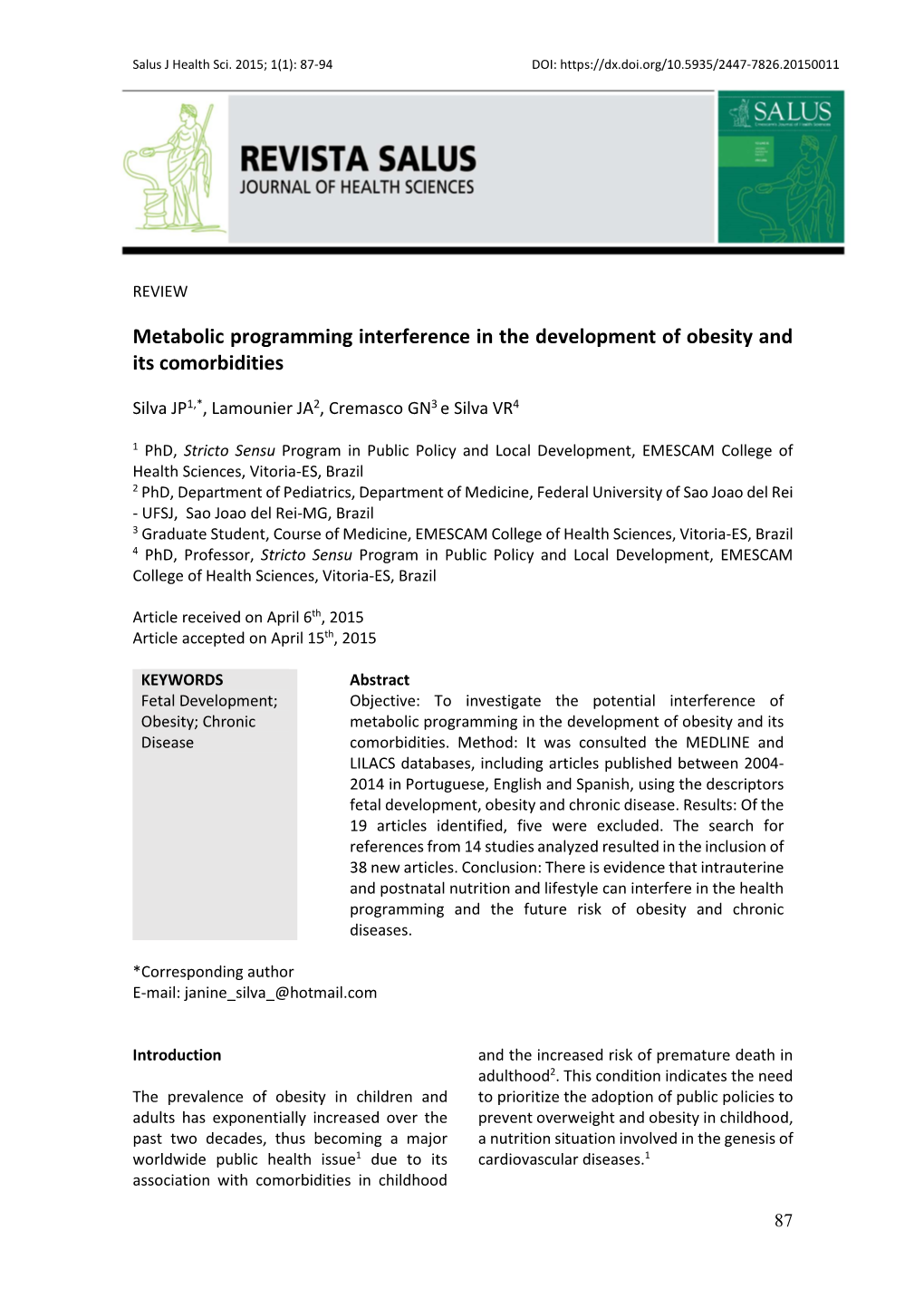 Metabolic Programming Interference in the Development of Obesity and Its Comorbidities