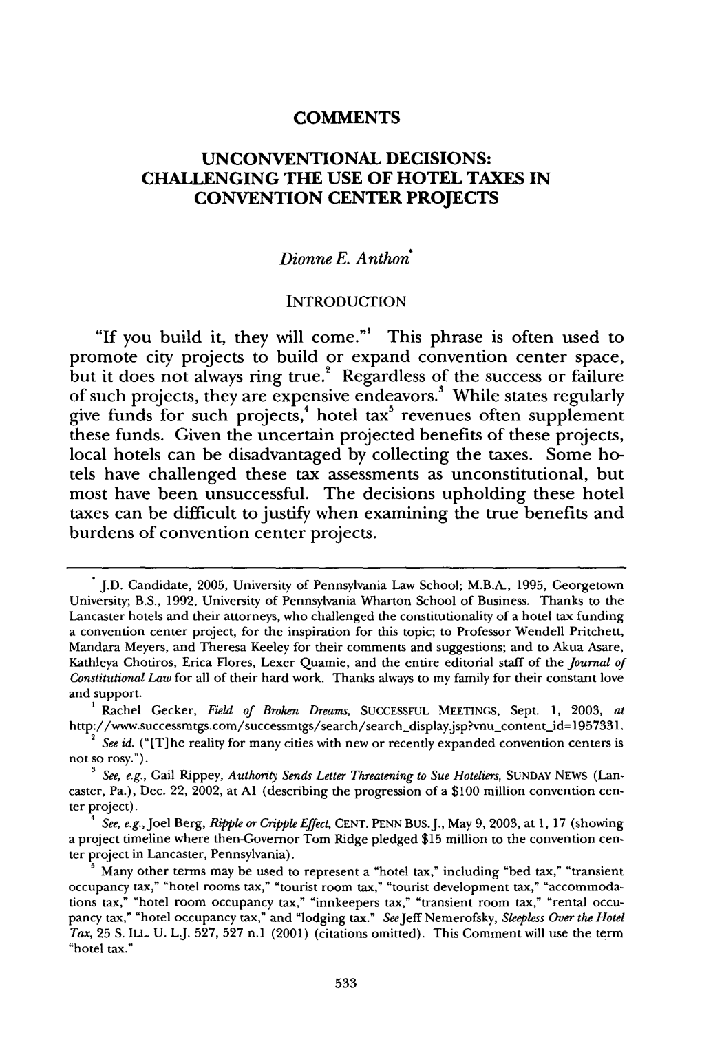 Unconventional Decisions: Challenging the Use of Hotel Taxes in Convention Center Projects