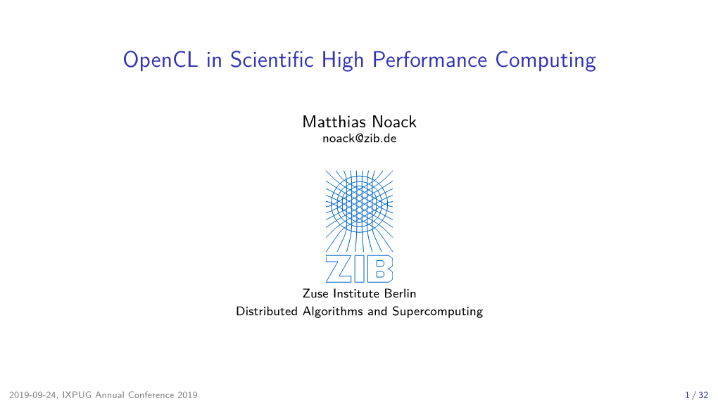 Opencl in Scientific High Performance Computing