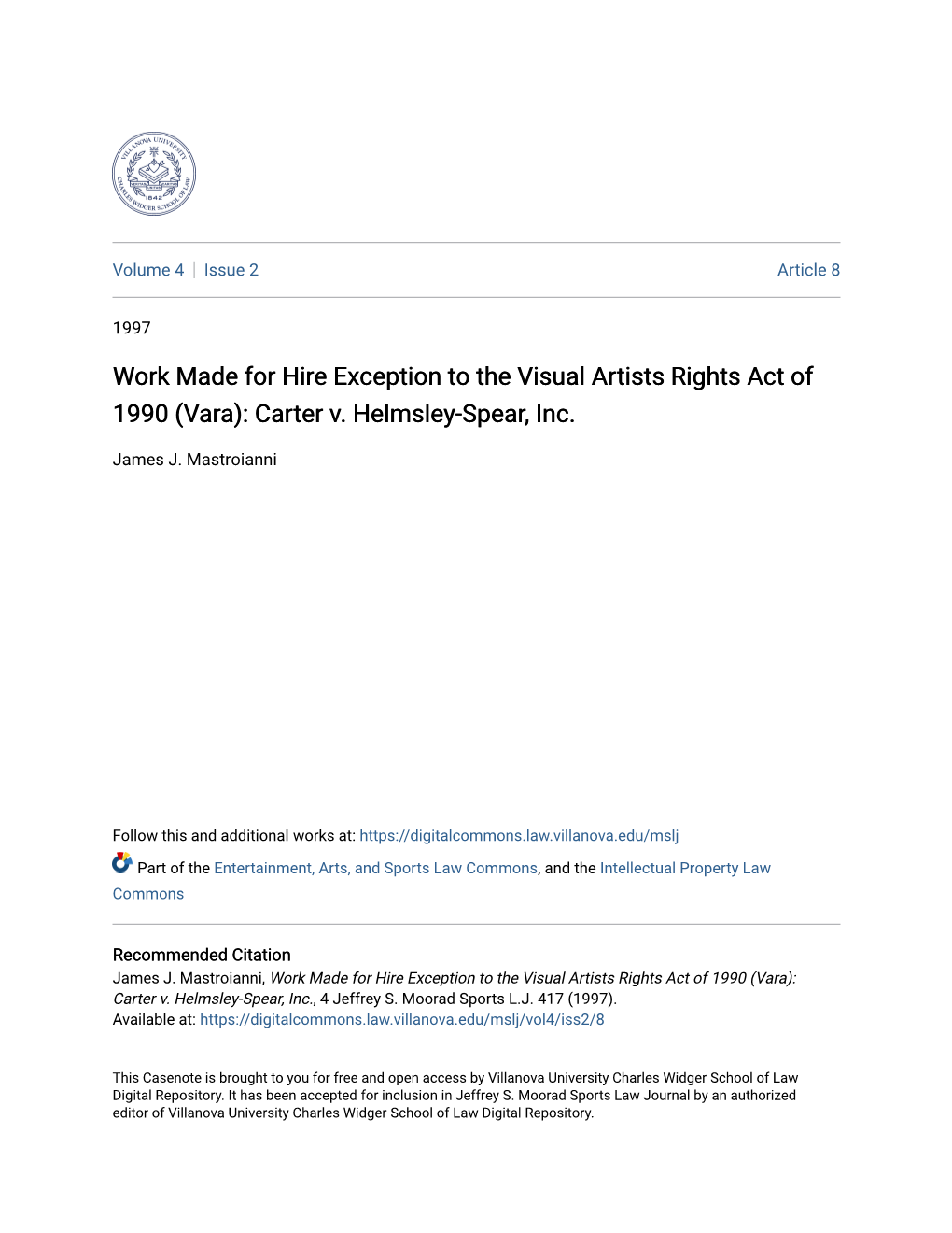 Work Made for Hire Exception to the Visual Artists Rights Act of 1990 (Vara): Carter V