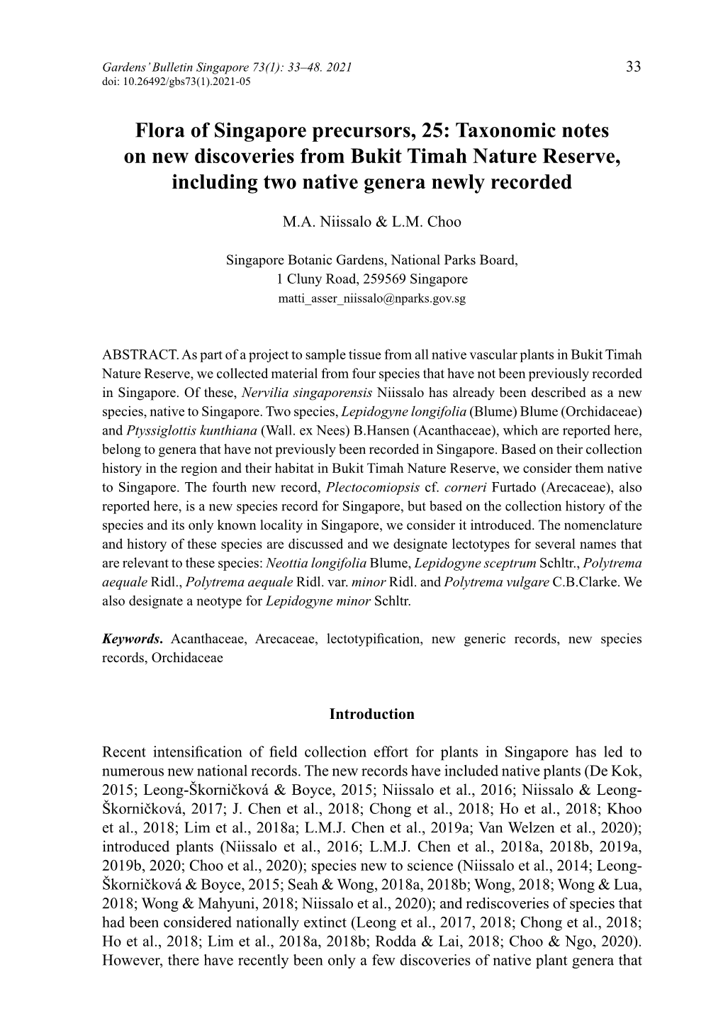 Taxonomic Notes on New Discoveries from Bukit Timah Nature Reserve, Including Two Native Genera Newly Recorded