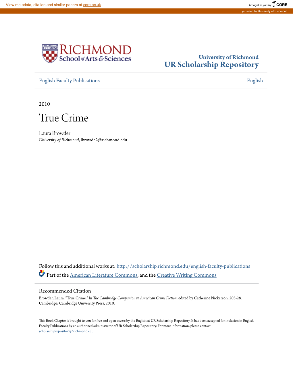 True Crime Laura Browder University of Richmond, Lbrowde2@Richmond.Edu