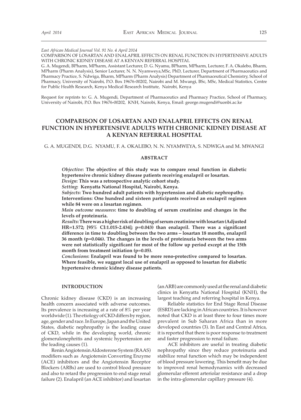 Comparison of Losartan and Enalapril Effects on Renal Function in Hypertensive Adults with Chronic Kidney Disease at a Kenyan Referral Hospital G