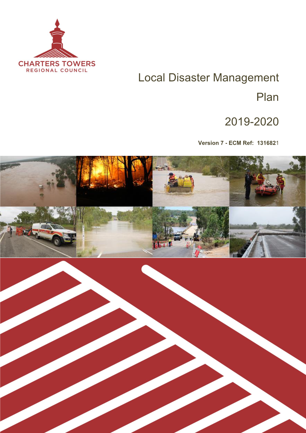 Local Disaster Management Plan 2019-2020 - Version 7 - 1316821 Page 1