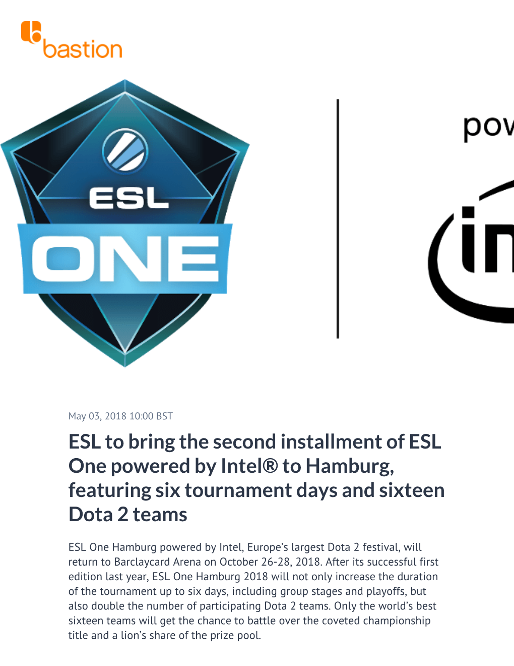 ESL to Bring the Second Installment of ESL One Powered by Intel® to Hamburg, Featuring Six Tournament Days and Sixteen Dota 2 Teams