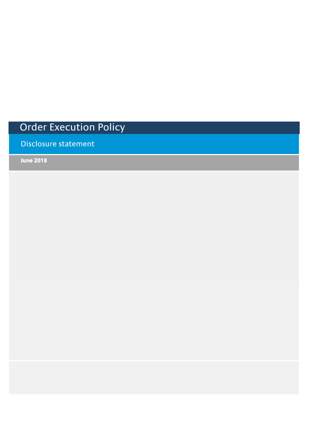 Order Execution Policy