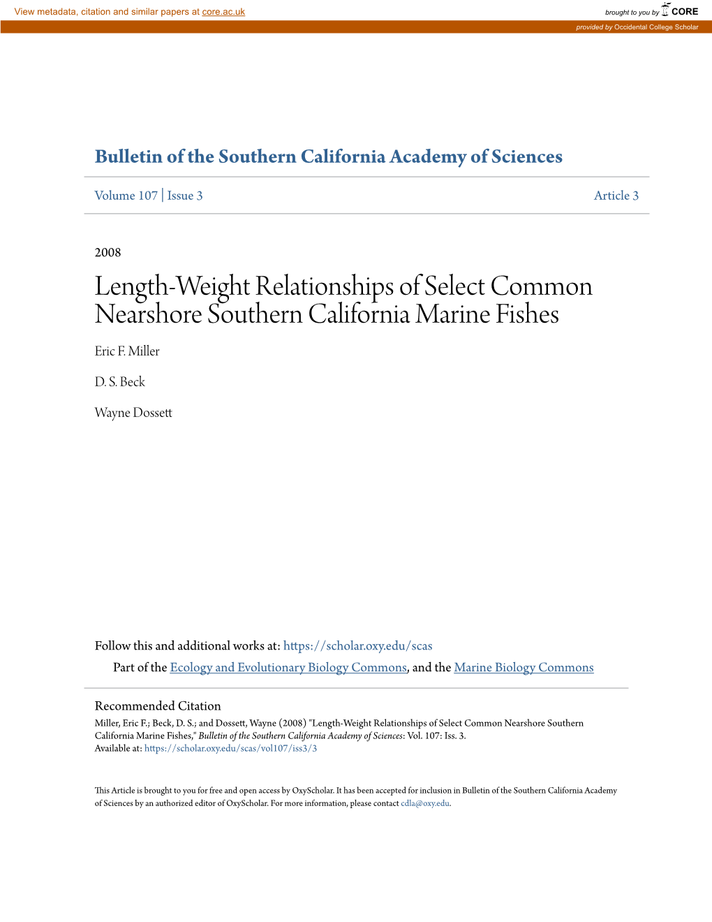 Length-Weight Relationships of Select Common Nearshore Southern California Marine Fishes Eric F