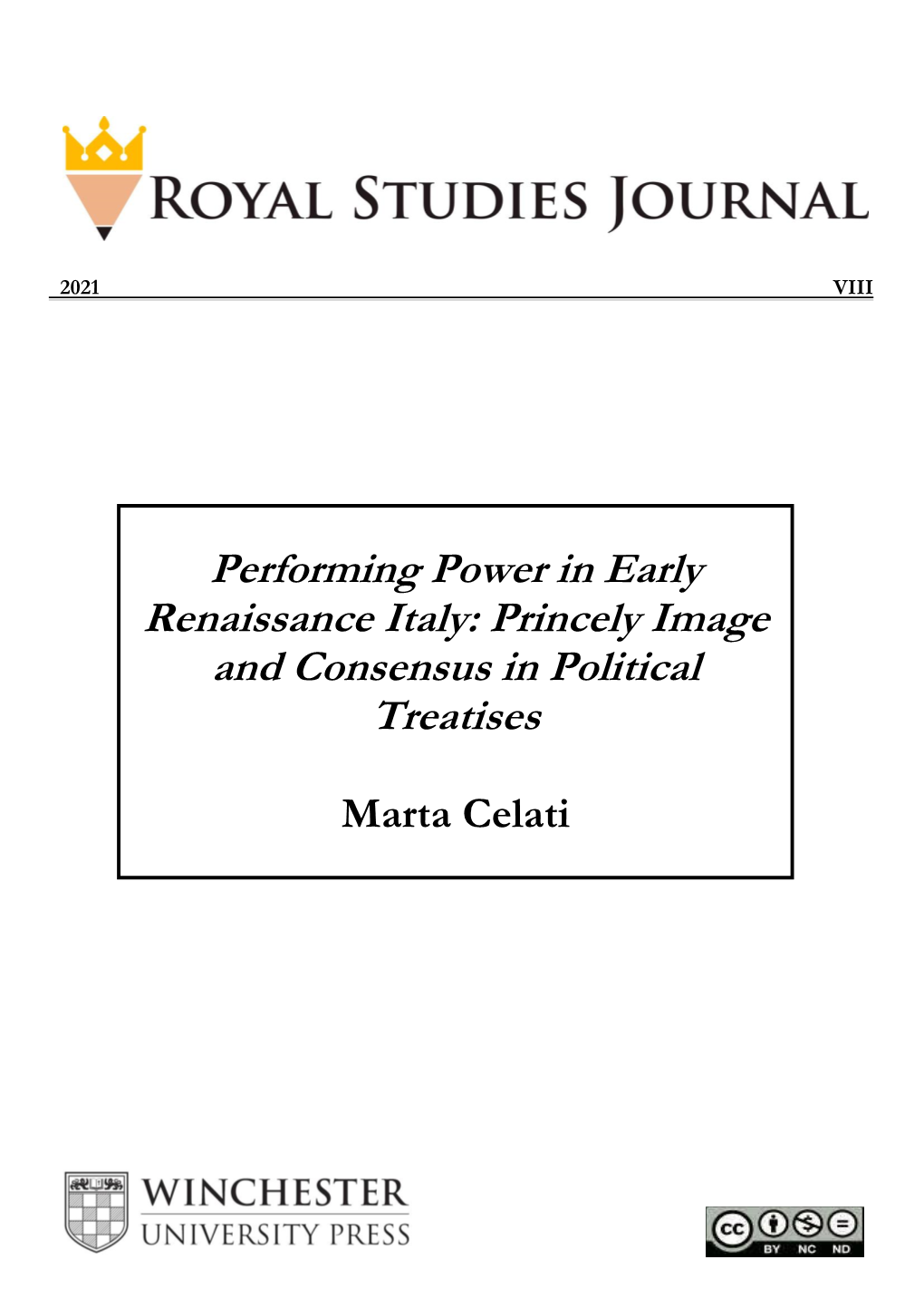 Performing Power in Early Renaissance Italy: Princely Image and Consensus in Political Treatises