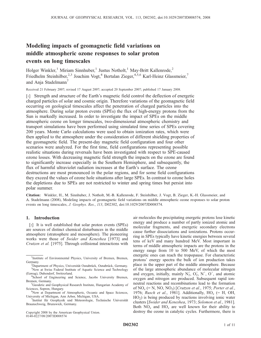 Modeling Impacts of Geomagnetic Field Variations on Middle Atmospheric