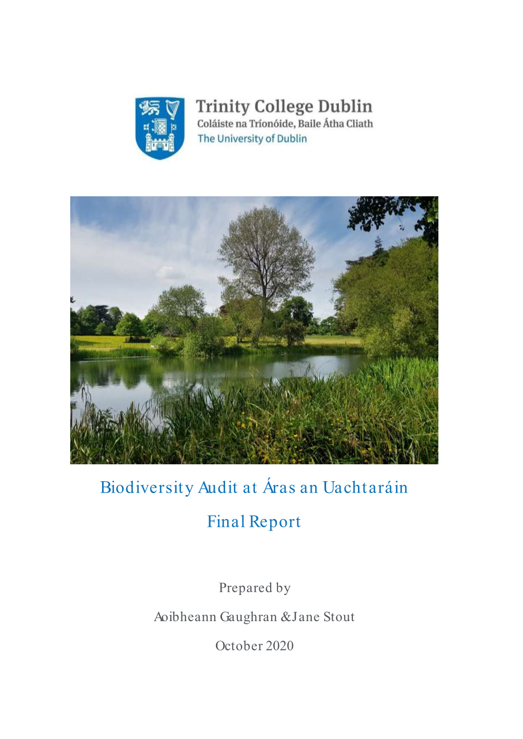 Biodiversity Audit at Áras an Uachtaráin Final Report
