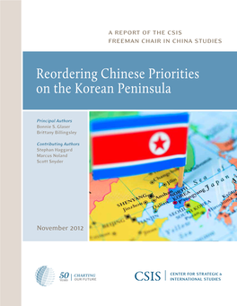 Reordering Chinese Priorities on the Korean Peninsula