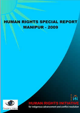 Human Rights Special Report Manipur - 2009