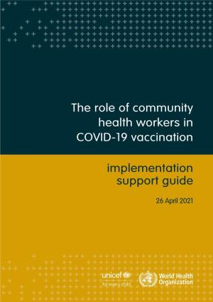 The Role of Community Health Workers in COVID-19 Vaccination