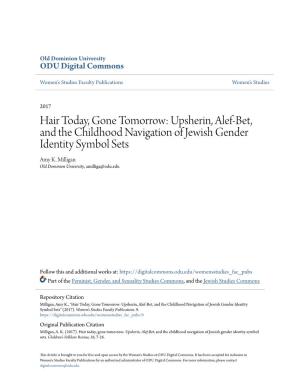 Hair Today, Gone Tomorrow: Upsherin, Alef-Bet, and the Childhood Navigation of Jewish Gender Identity Symbol Sets Amy K