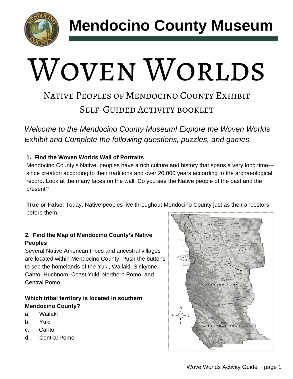 Woven Worlds Native Peoples of Mendocino County Exhibit Self-Guided Activity Booklet