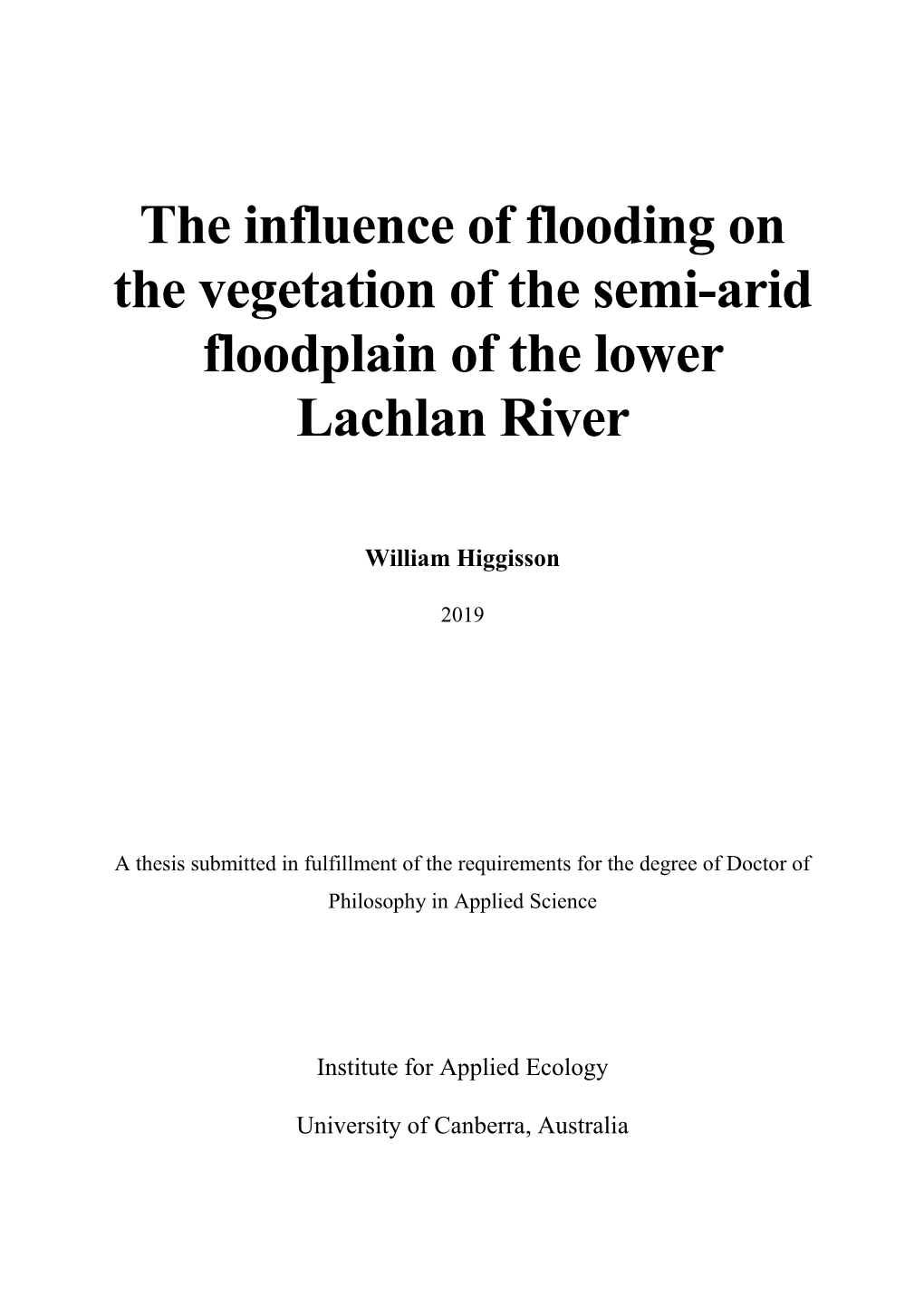 The Influence of Flooding on the Vegetation of the Semi-Arid Floodplain of the Lower Lachlan River