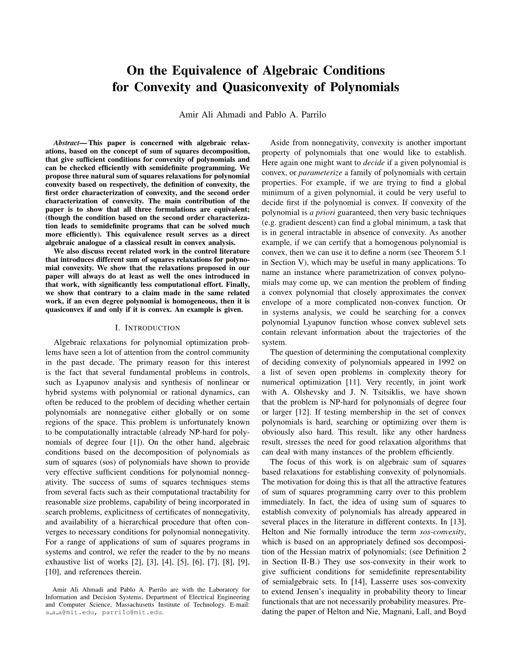 On the Equivalence of Algebraic Conditions for Convexity and Quasiconvexity of Polynomials