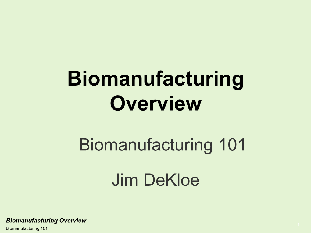 Manufacturing Overview
