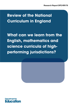 National Curriculum Review, Including the Expert Panel Report and Summary Report of Responses to the Call for Evidence