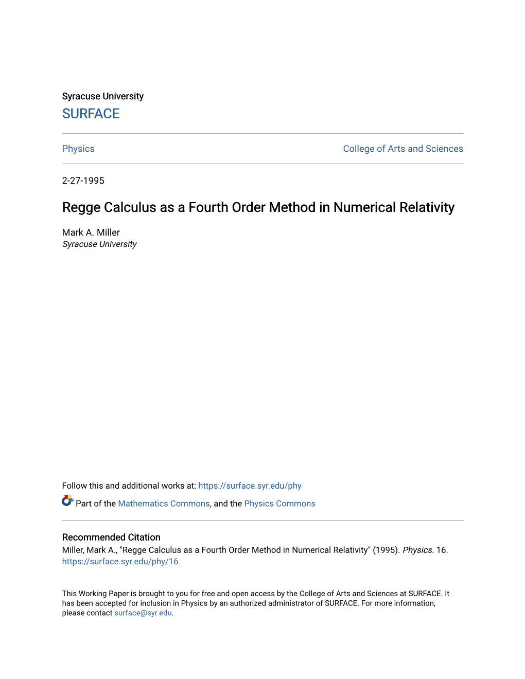 Regge Calculus As a Fourth Order Method in Numerical Relativity