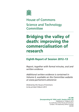 Bridging the Valley of Death: Improving the Commercialisation of Research