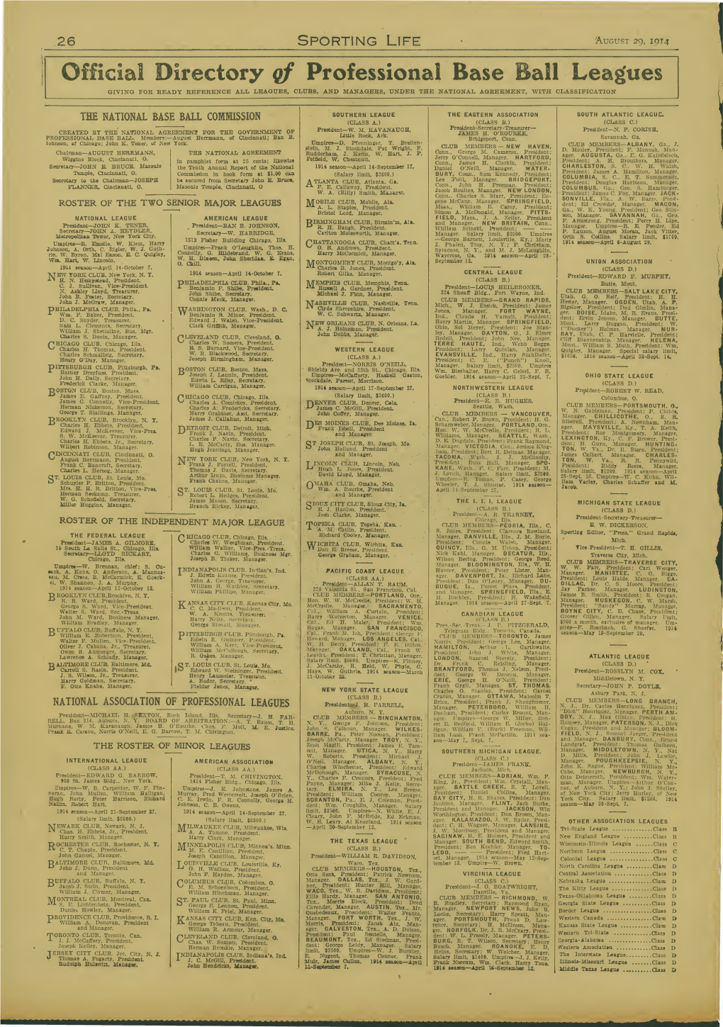 Official Directory of Professional Base Ball Leagues GIVING for READY REFERENCE A.LL LEAGUES, CLUBS, and MANAGERS, UNDER the NATIONAL AGREEMENT, with CLASSIFICATION