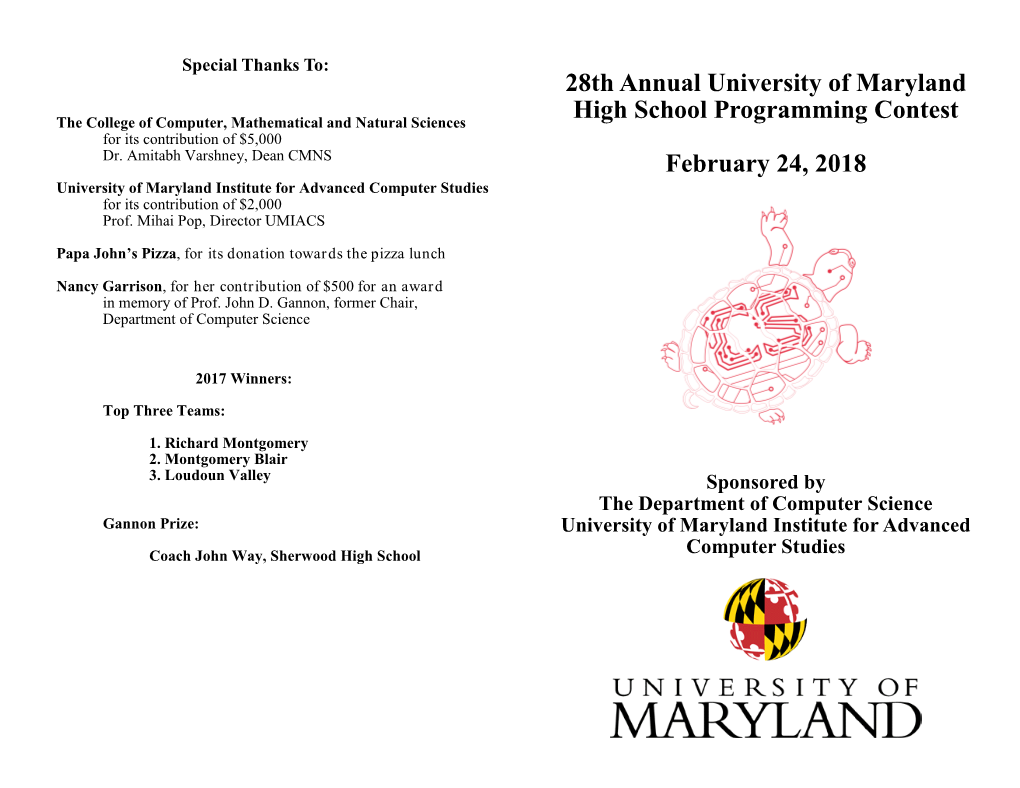 28Th Annual University of Maryland High School Programming Contest the College of Computer, Mathematical and Natural Sciences for Its Contribution of $5,000 Dr