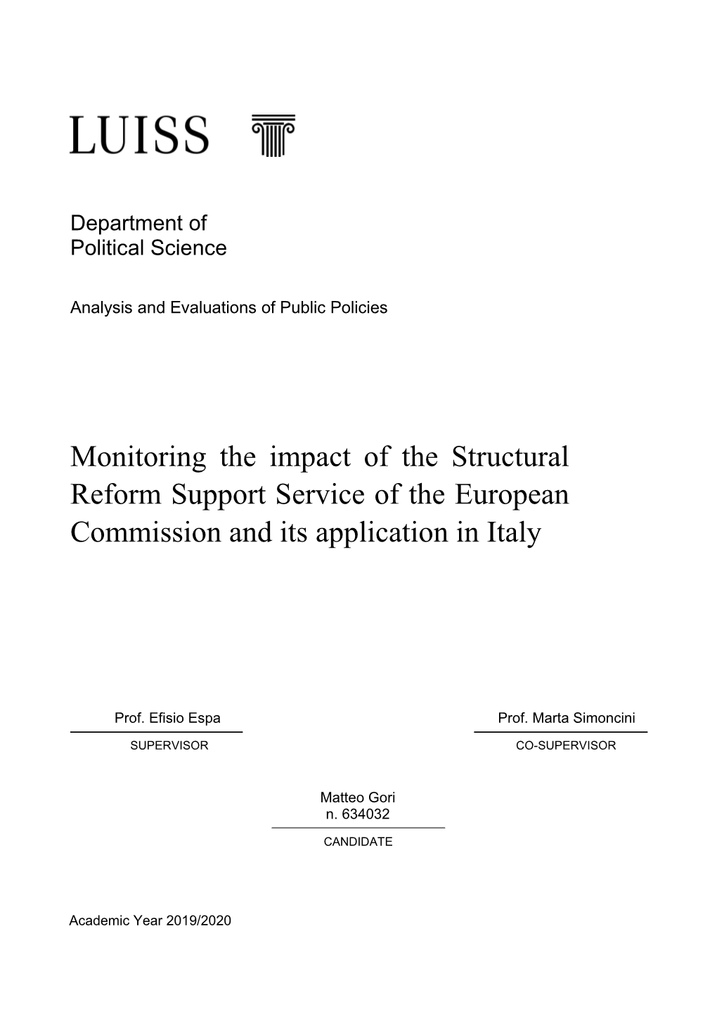Monitoring the Impact of the Structural Reform Support Service of the European Commission and Its Application in Italy