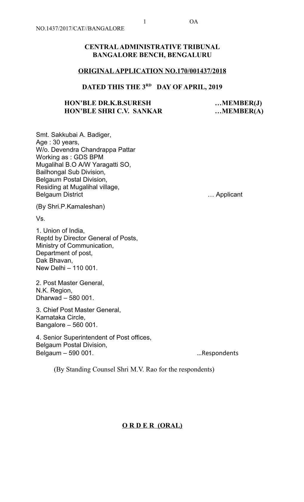 Central Administrative Tribunal Bangalore Bench, Bengaluru Original Application No.170/001437/2018 Dated This the 3Rd Day Of