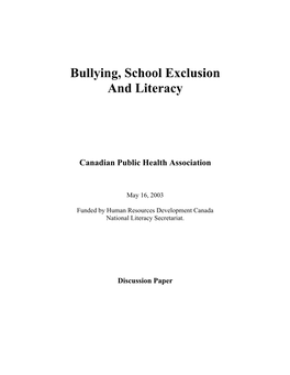 Bullying, School Exclusion and Literacy