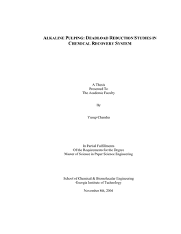 Alkaline Pulping: Deadload Reduction Studies in Chemical Recovery System