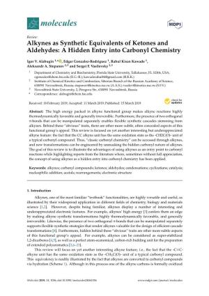 Alkynes As Synthetic Equivalents of Ketones and Aldehydes: a Hidden Entry Into Carbonyl Chemistry