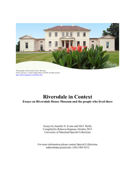 Riversdale in Context Essays on Riversdale House Museum and the People Who Lived There