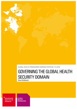Governing the Global Health Security Domain