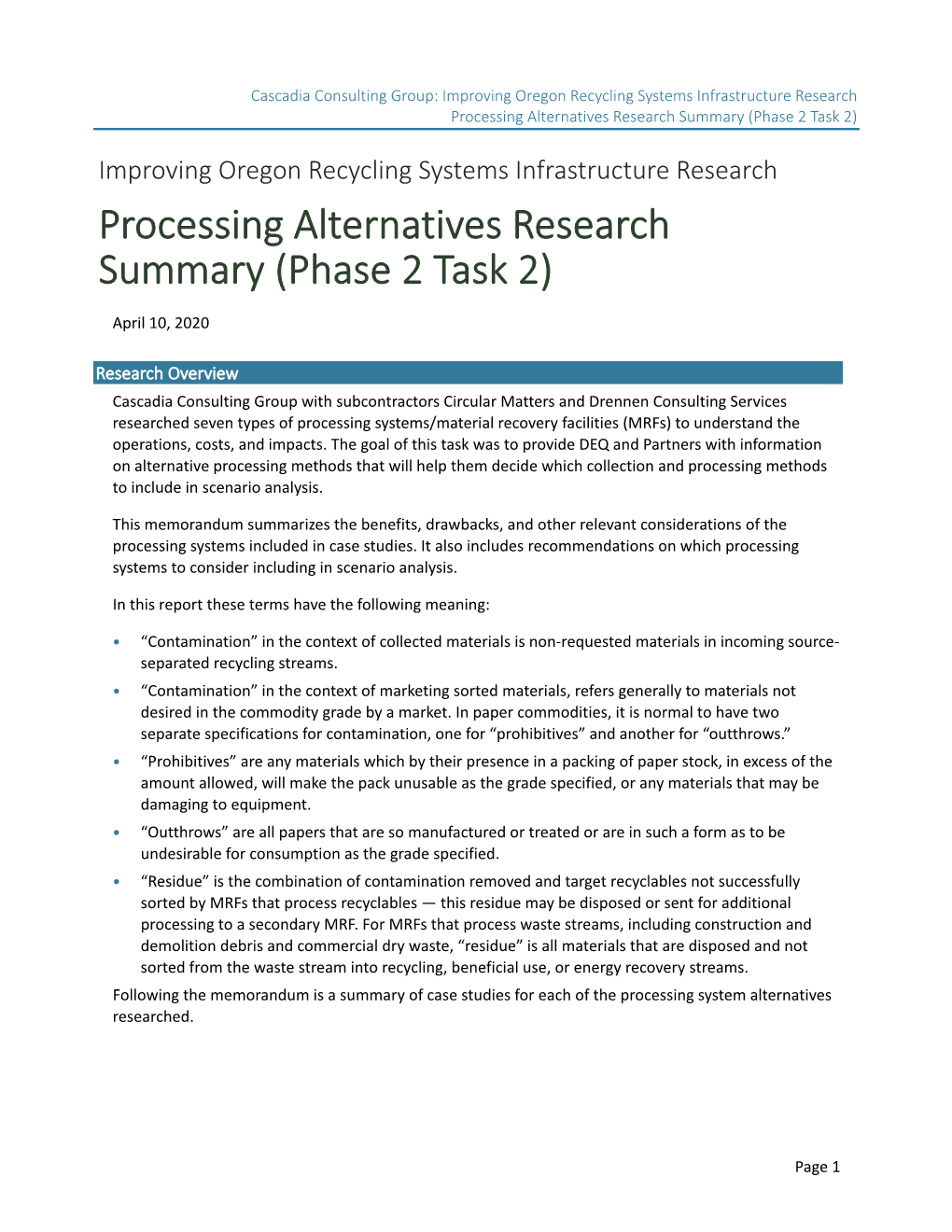 Processing Alternatives Research Summary (Phase 2 Task 2)