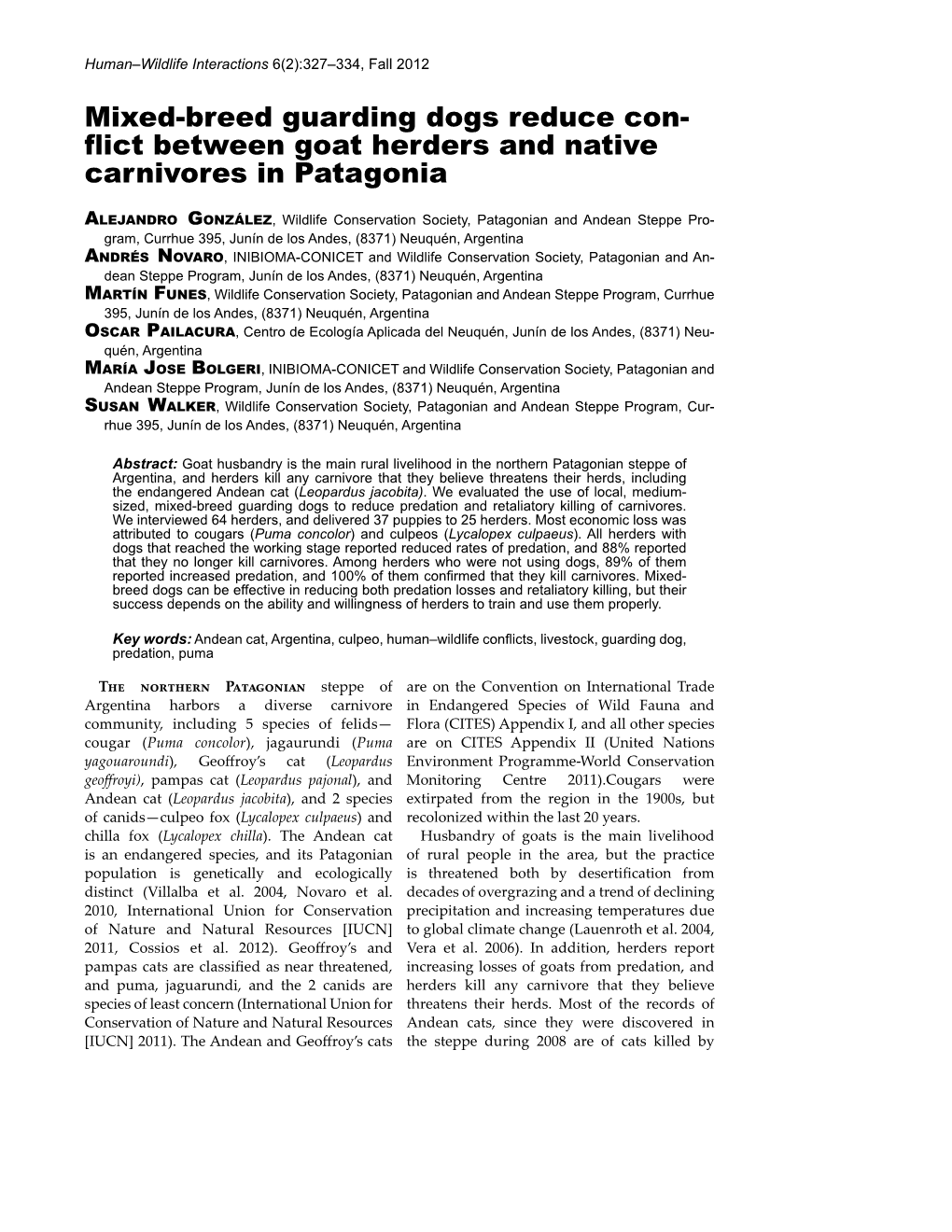 Mixed-Breed Guarding Dogs Reduce Conflict Between Goat Herders and Native Carnivores in Patagonia