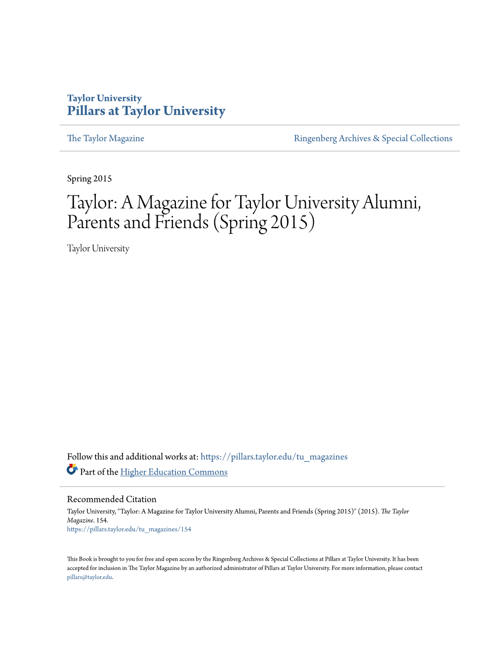 A Magazine for Taylor University Alumni, Parents and Friends (Spring 2015) Taylor University