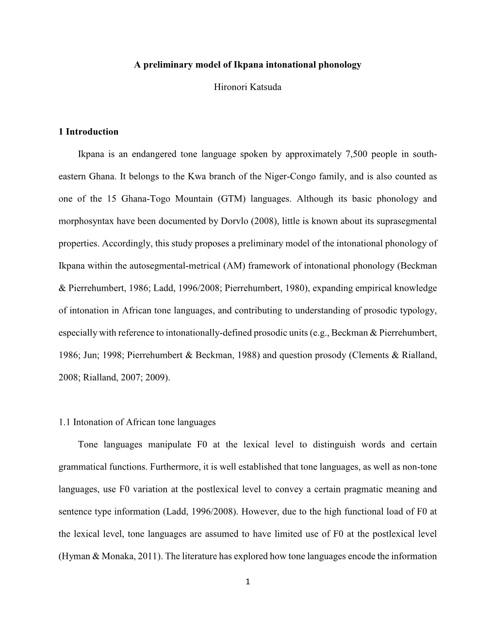 A Preliminary Model of Ikpana Intonational Phonology