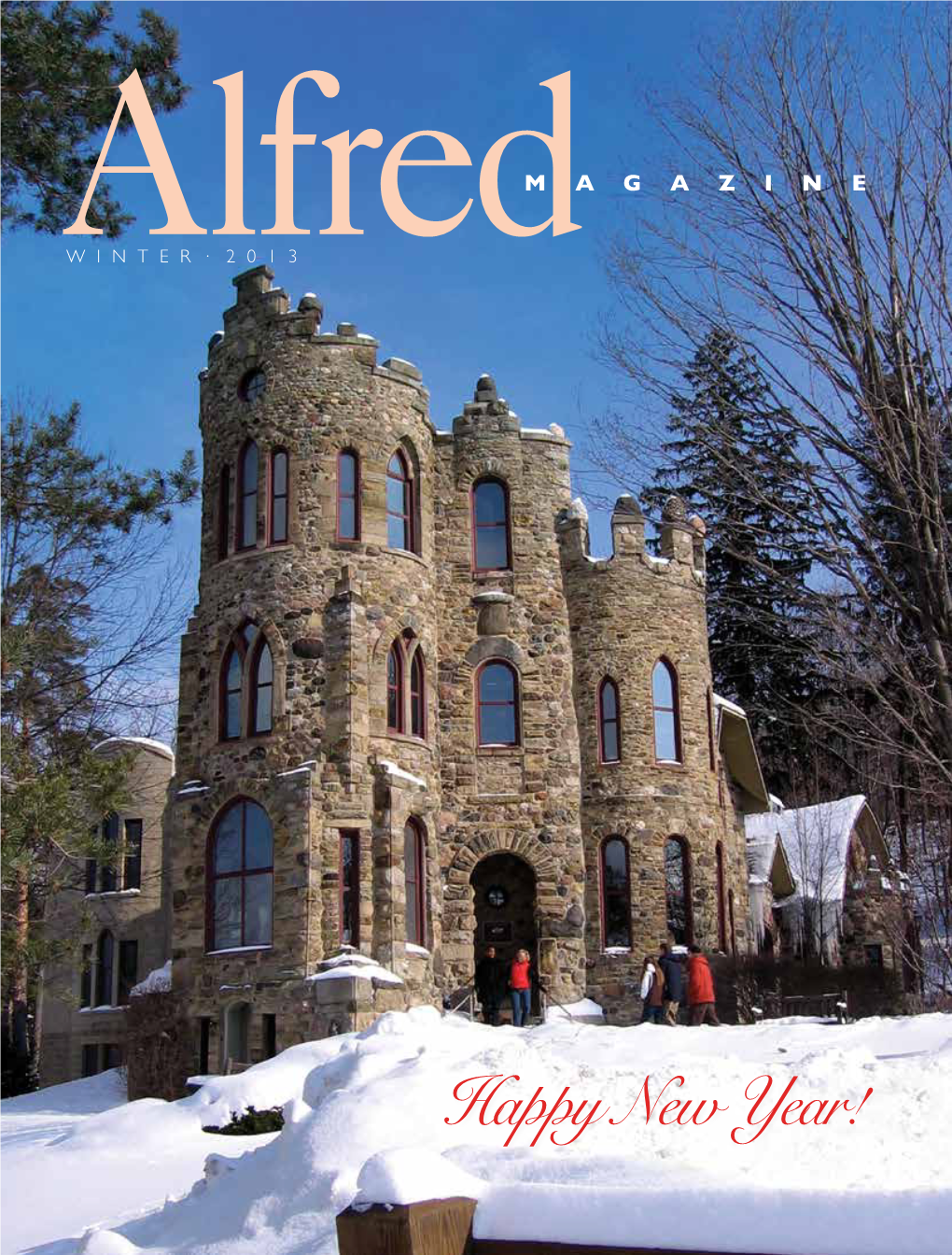 Happy New Year! Editor Contributing Writers Alfred Magazine, Copyright Debbie Clark Bryan P