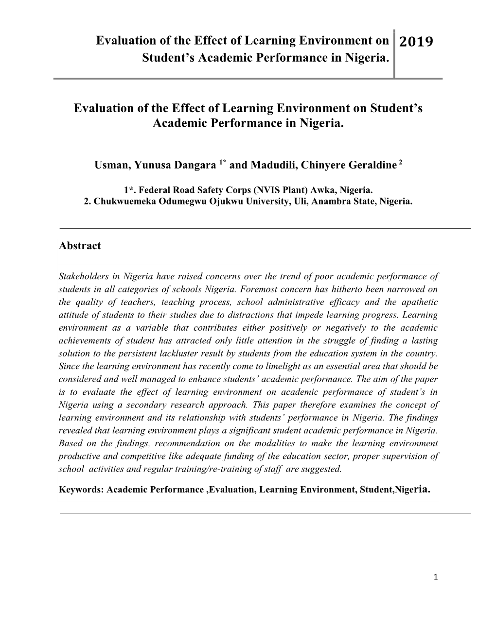 Evaluation of the Effect of Learning Environment on Student's