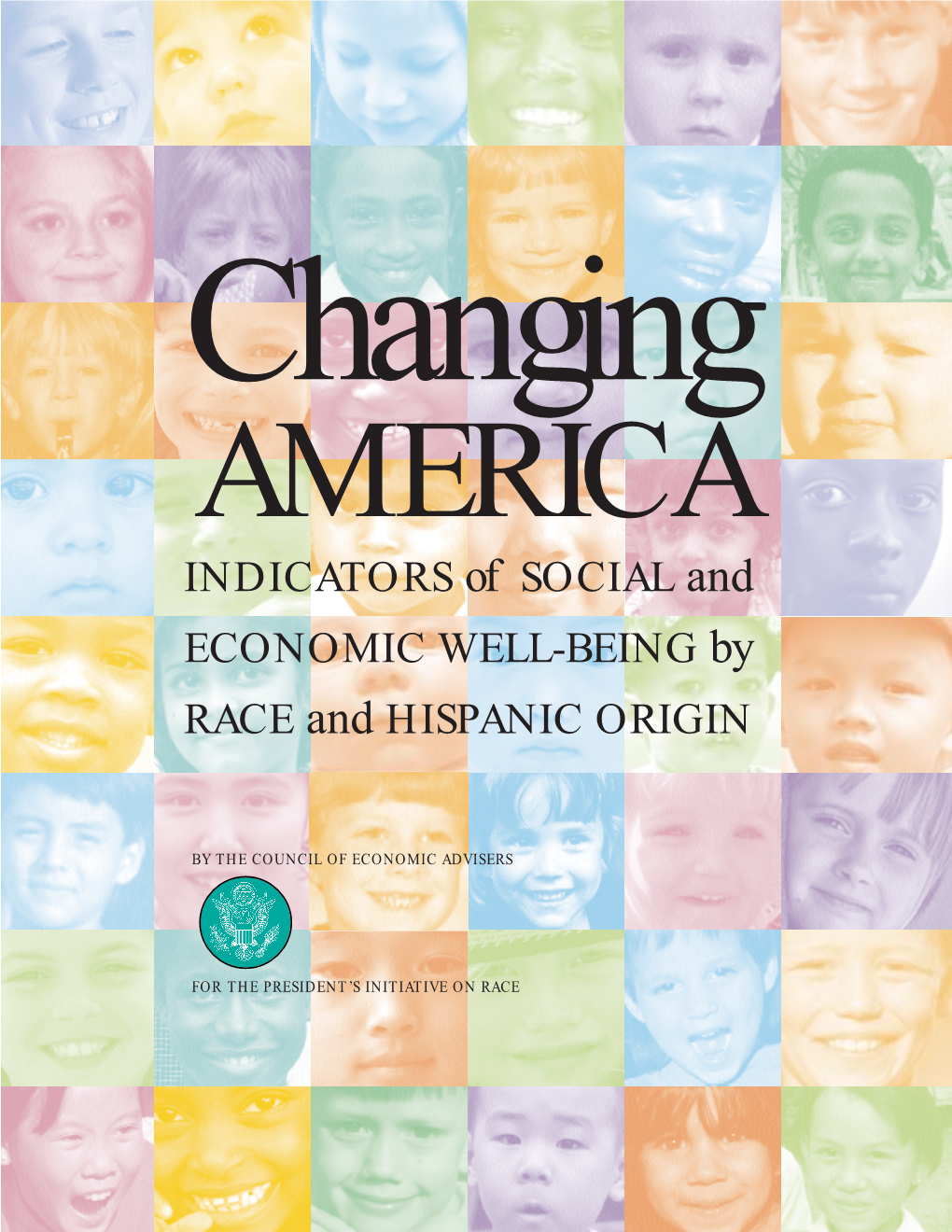 Changing America: Indicators of Social and Economic Well-Being by Race and Hispanic Origin