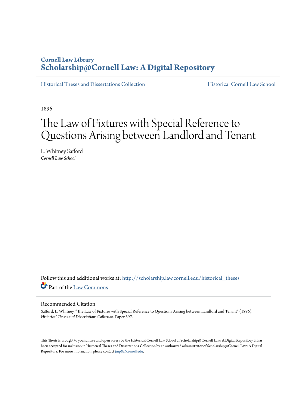 The Law of Fixtures with Special Reference to Questions Arising Between Landlord and Tenant L