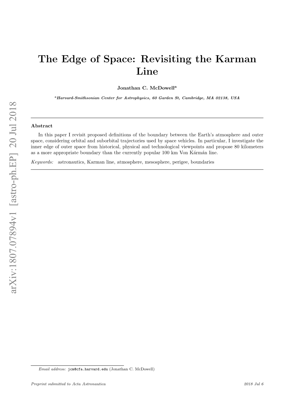 The Edge of Space: Revisiting the Karman Line Arxiv:1807.07894V1