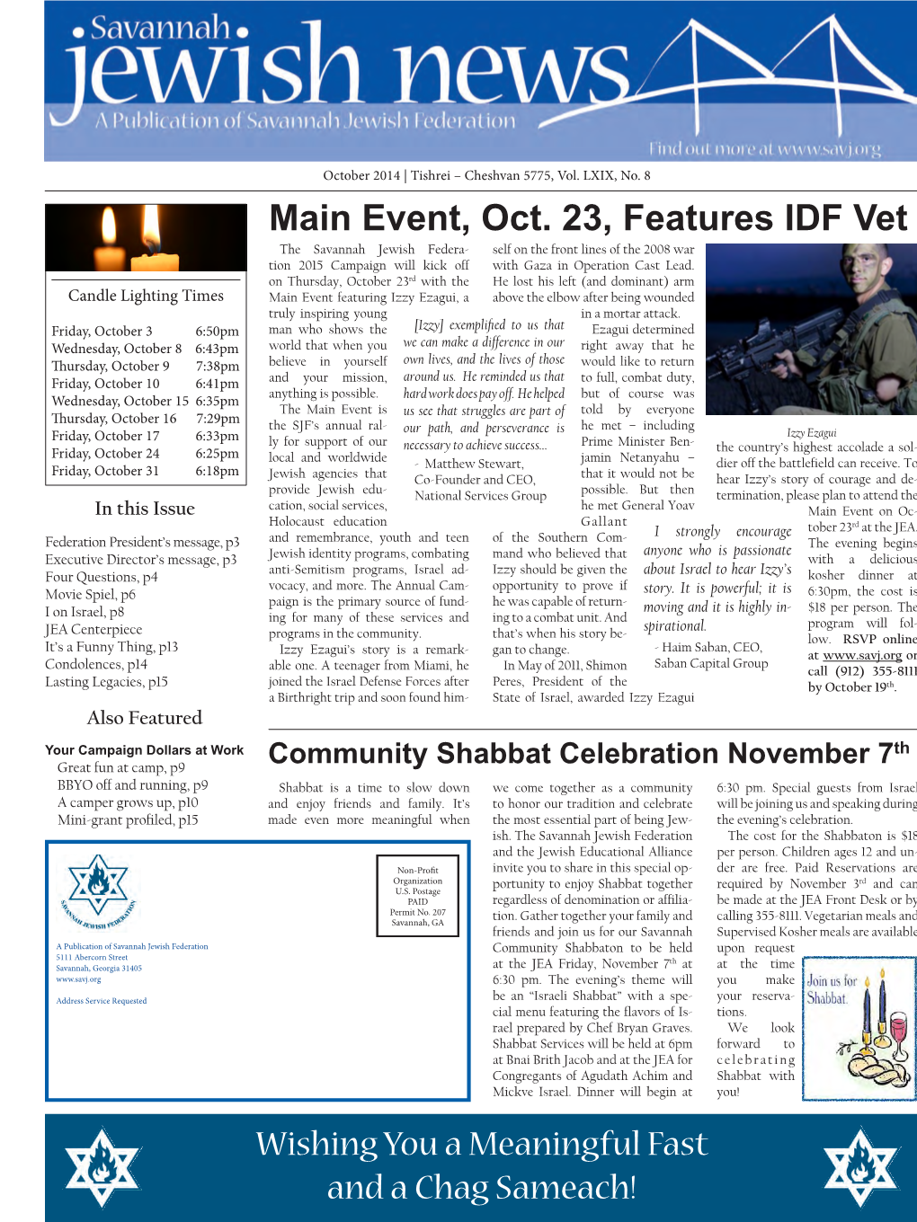 Main Event, Oct. 23, Features IDF Vet Wishing You a Meaningful Fast and a Chag Sameach!