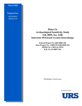 Phase IA Archaeological Sensitivity Study S.R. 0095, Sec. GIR Interstate 95/Girard Avenue Interchange